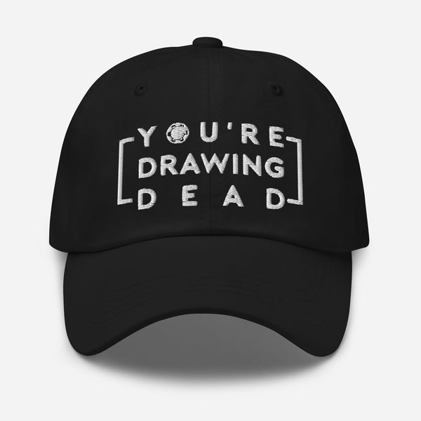Drawing Dead Dad Cap