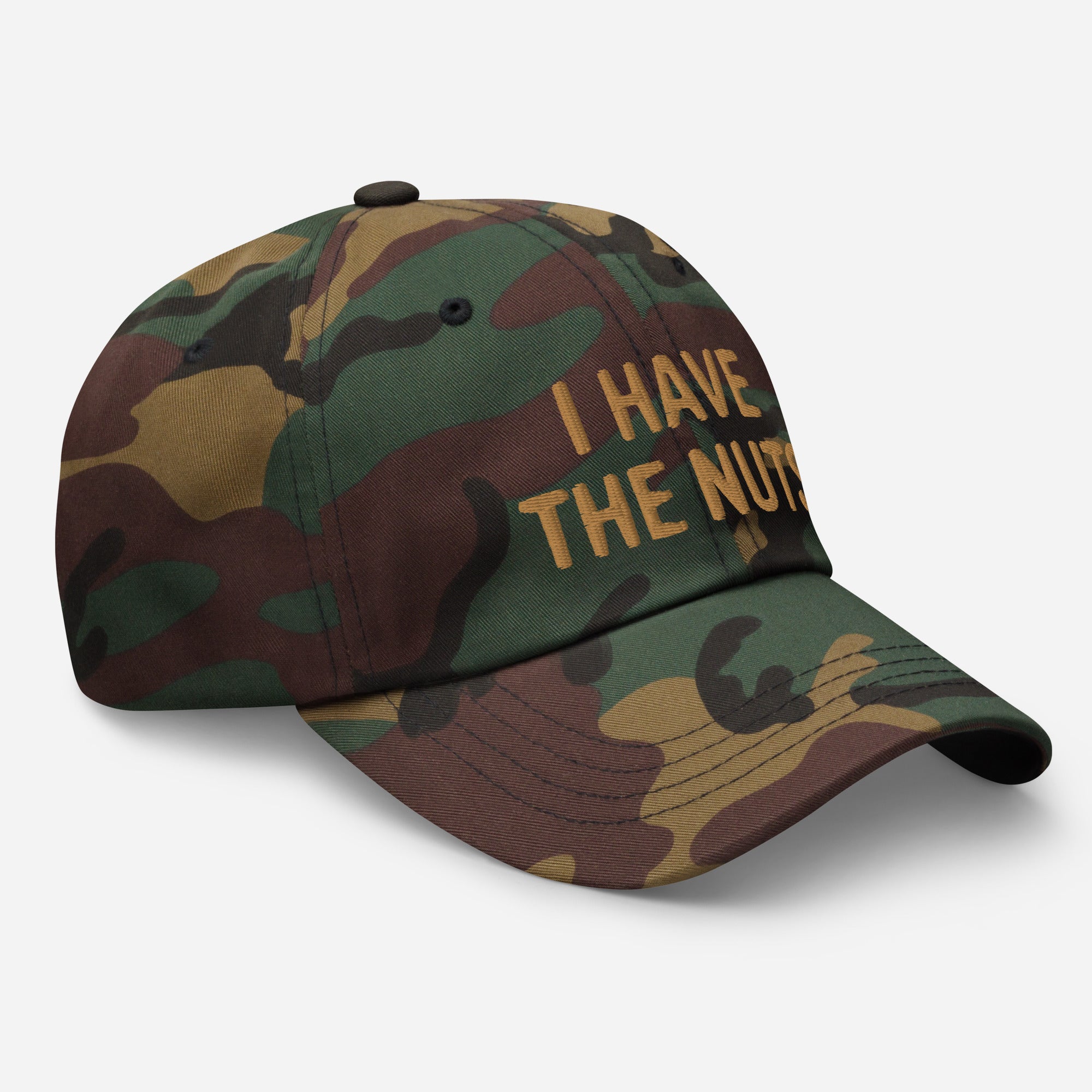 I Have The Nuts Dad Cap